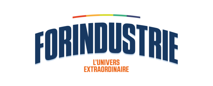 FORINDUSTRIE, l&rsquo;Univers Extraordinaire.